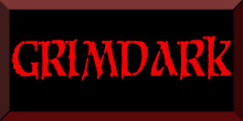 Grimdark
